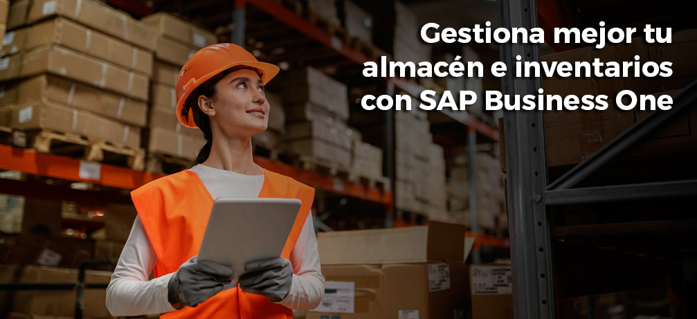 Almacen e inventarios con SAP Business One