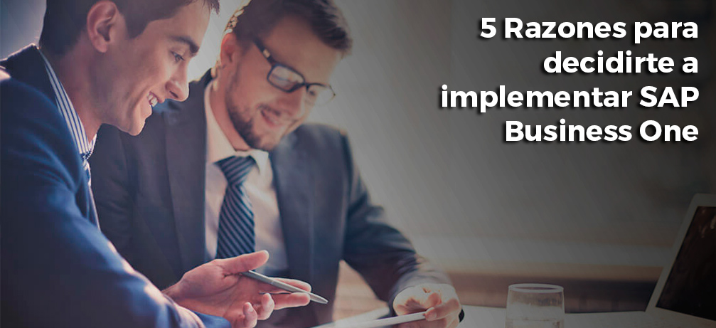 razones para implementar SAP Business One